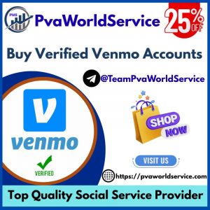 Buy Verified Venmo Accounts pvaworldservice